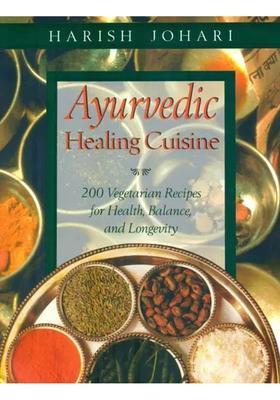 Ayurvedic Healing Cuisine (English)