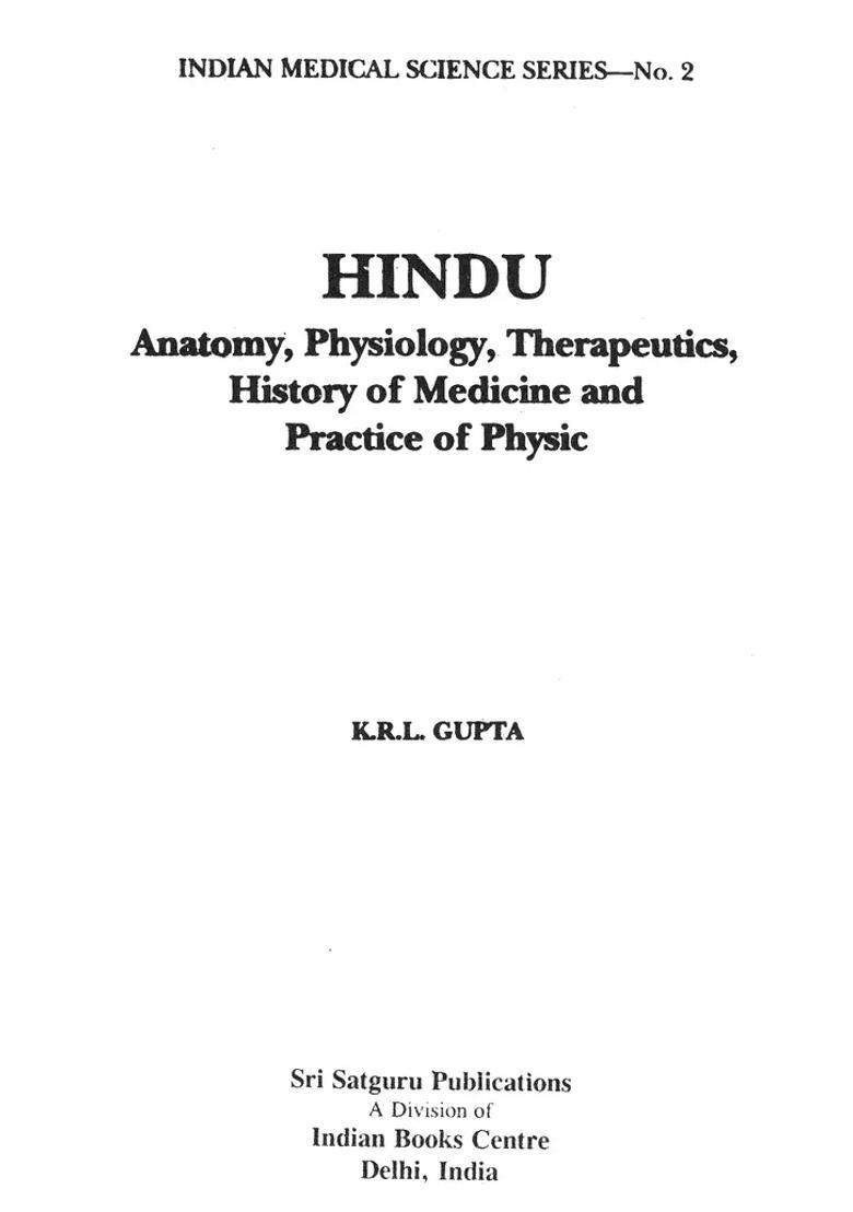 Hindu-Anatomy, Physiology, Therapeutics, History of Medicine and Practice Physic - Indya
