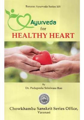 Ayurveda For Healthy Heart