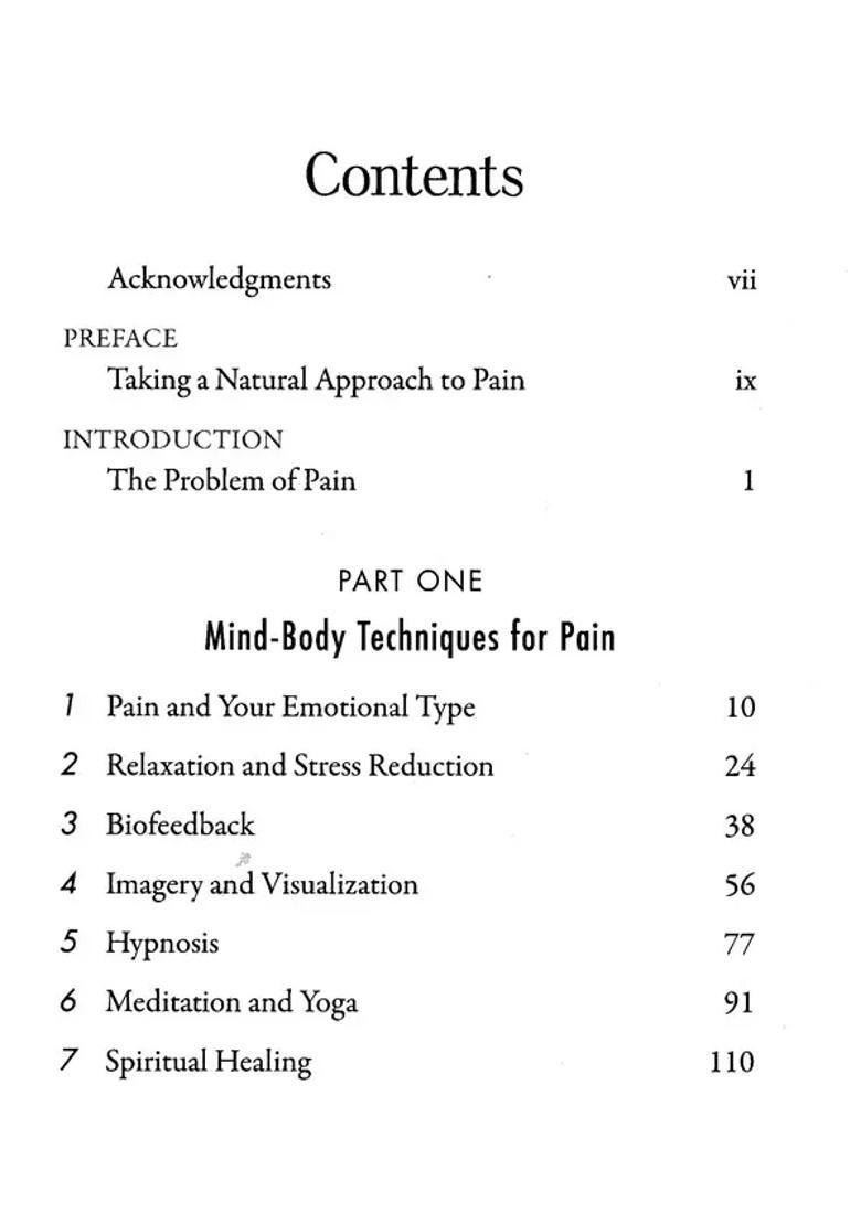Overcoming Acute and Chronic Pain - Key to Treatment Based on Your Emotional Type (From Acupuncture Biofeedback Herbs Essential Oils) - Indya