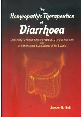 The Homeopathic Therapeutics of Diarrhoea
