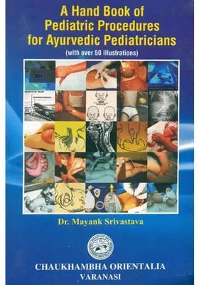 A Hand Book of Pediatric Procedures for Ayurvedic Pediatricians