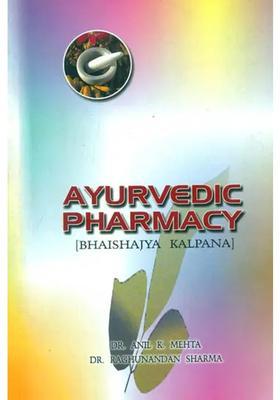 Ayurvedic Pharmacy Bhaishajya Kalpana