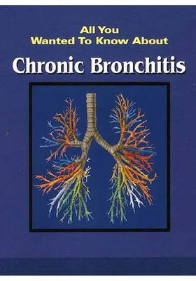 All You Wanted To Know About Chronic Bronchitis