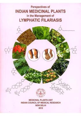 Perspective of Indian Medicinal Plants in The Management Lymphatic Filariasis