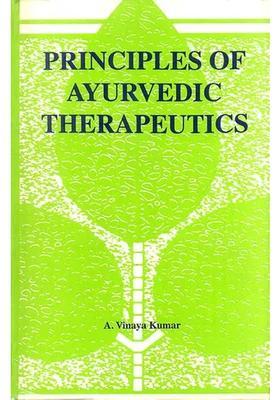 Principles of Ayurvedic Therapeutics (An old Book)