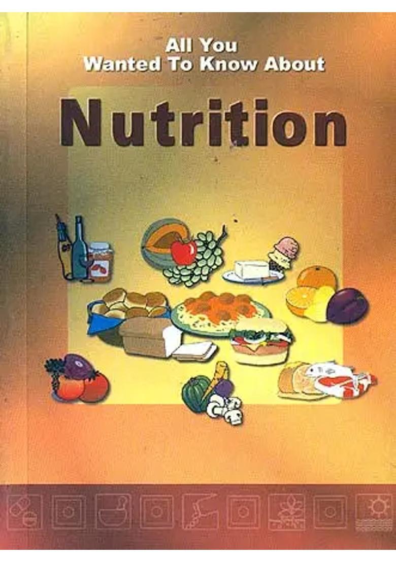 All You Wanted To Know About Nutrition - Indya