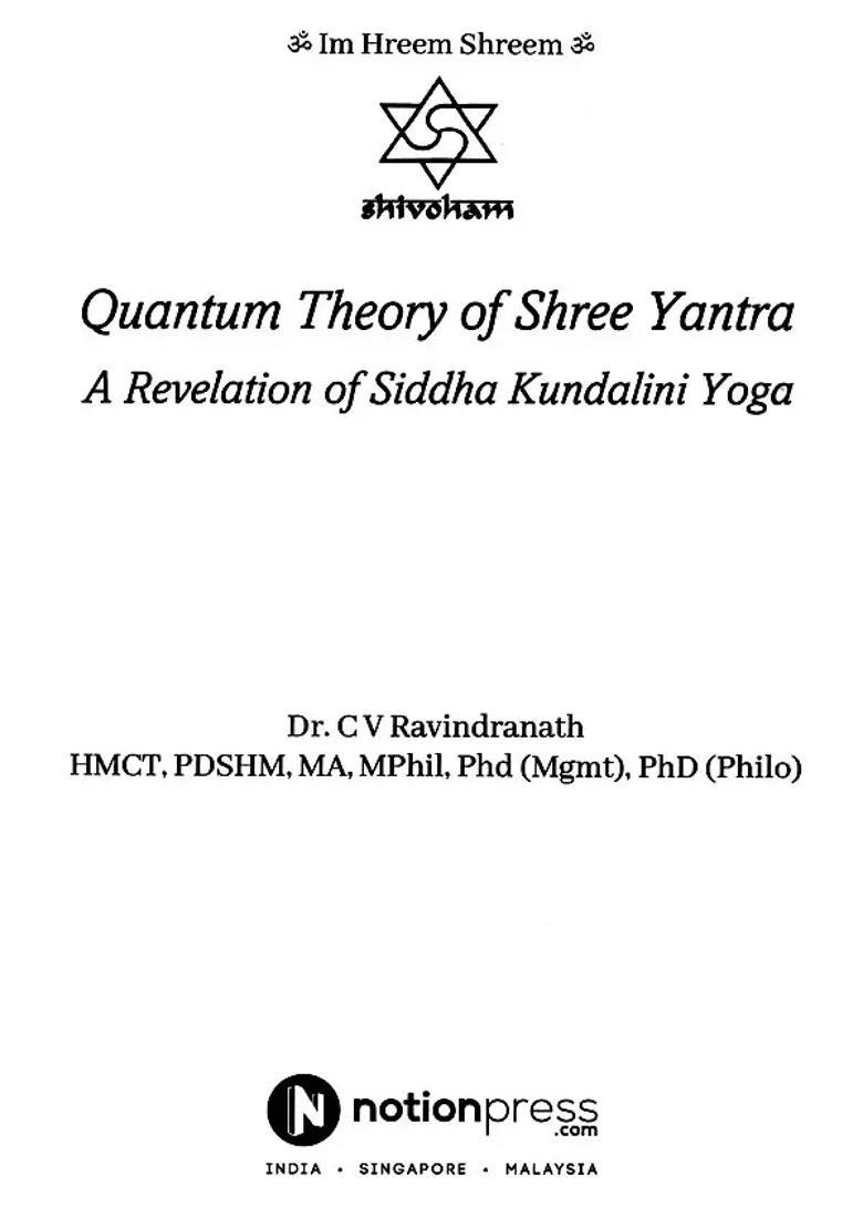 Quantum Theory of Shree Yantra A Revelation Siddha Kundalini Yoga - Indya
