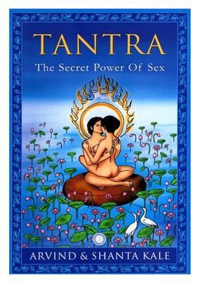 Tantra- The Secret Power of Sex