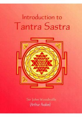 Introduction to Tantra Shastra