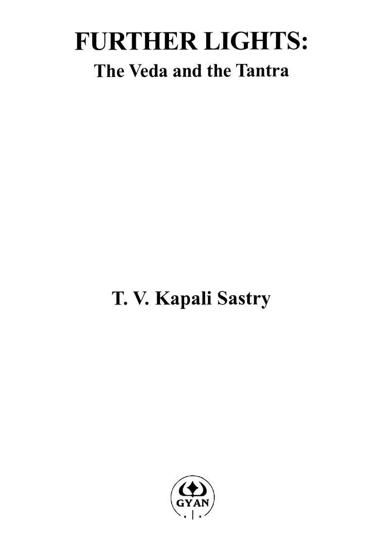 Further Lights (The Veda and the Tantra) - Indya