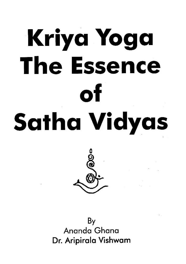 Kriya Yoga the Essence of Satha Vidyas - Indya