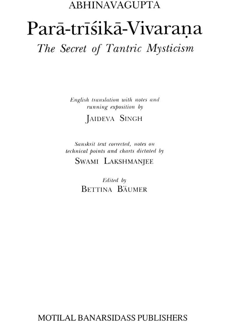 Paratrisika-Vivarana by Abhinavagupta The Secret of Tantric Mysticism - Indya