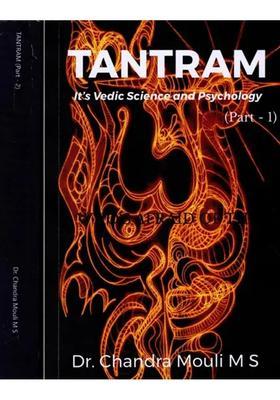 Tantram Its Vedic Science and Psychology (Set of 2 Volumes)