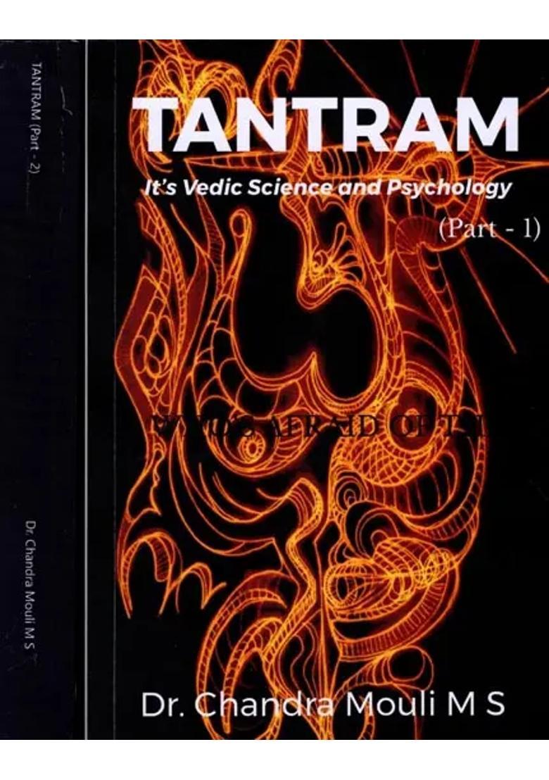 Tantram Its Vedic Science and Psychology (Set of 2 Volumes) - Indya