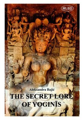 The Secret Lore of Yoginis- Astronomical Knowledge Woven into Teachings Tantra