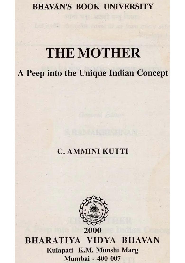 The Mother (A Peep into Unique Indian Concept) - Indya