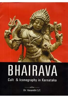 Bhairava Cult Iconography in Karnataka