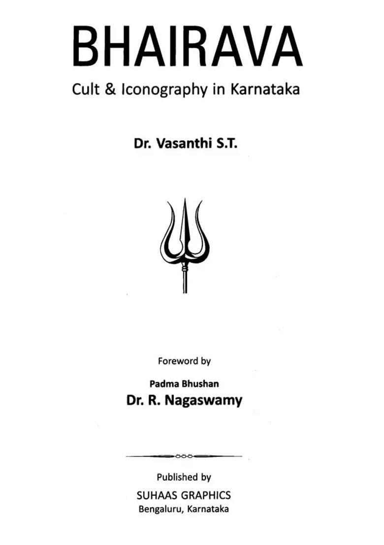 Bhairava Cult Iconography in Karnataka - Indya