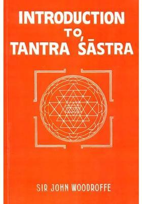 Introduction To Tantra Sastra