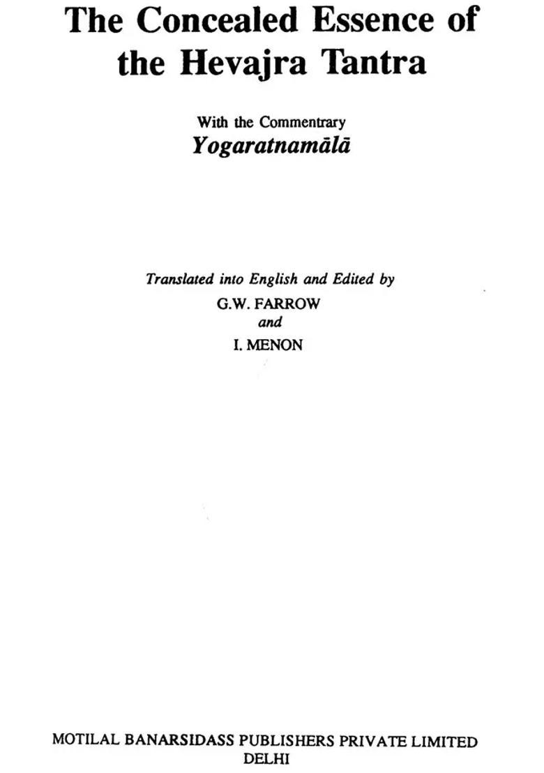 The Concealed Essence of Hevajra Tantra With Commentary Yogaratnamala (A Rare Book) - Indya