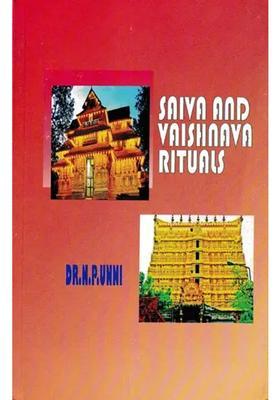 Saiva and Vaishnava Ritual Traditions Study Based on Tantra Paddhathi Vishnu Samhita