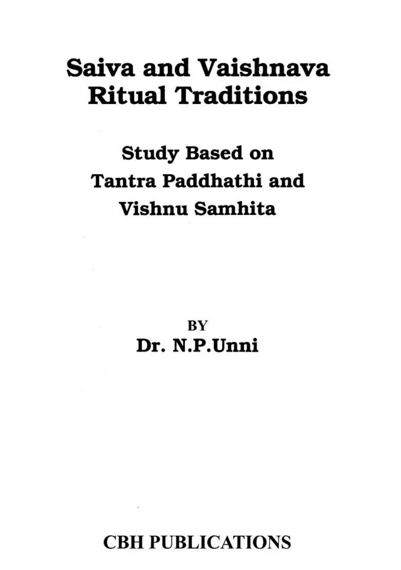 Saiva and Vaishnava Ritual Traditions Study Based on Tantra Paddhathi Vishnu Samhita - Indya