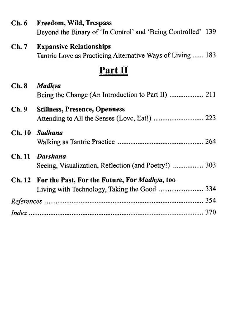 Tantra and Technology Practicing Wonder in Daily Life (Eat, Walk, Love, See) - Indya