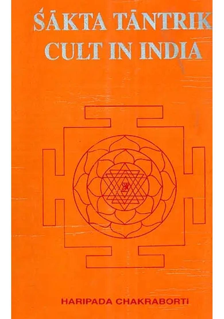 Sakta Tantrik Cult In India - An Old and Rare Book - Indya