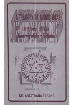 A Treasury of Tantric Ideas - Study the Samrajyalaksmipithika (An Old and Rare Book)