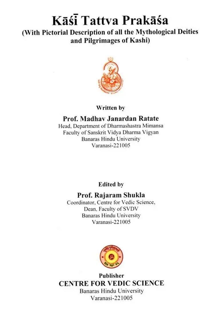 Kashi Tattva Prakash (With Pictorial Description of all the Mythological Deities and Pilgrimages Kashi) - Indya