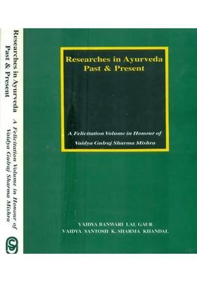 Researches in Ayurveda Past and Present- Set of 2 Volumes (An Old Rare Book)