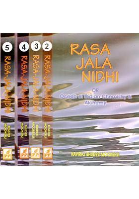 Rasa Jala Nidhi or Ocean of Indian Chemistry and Alchemy (Set 5 Volumes)