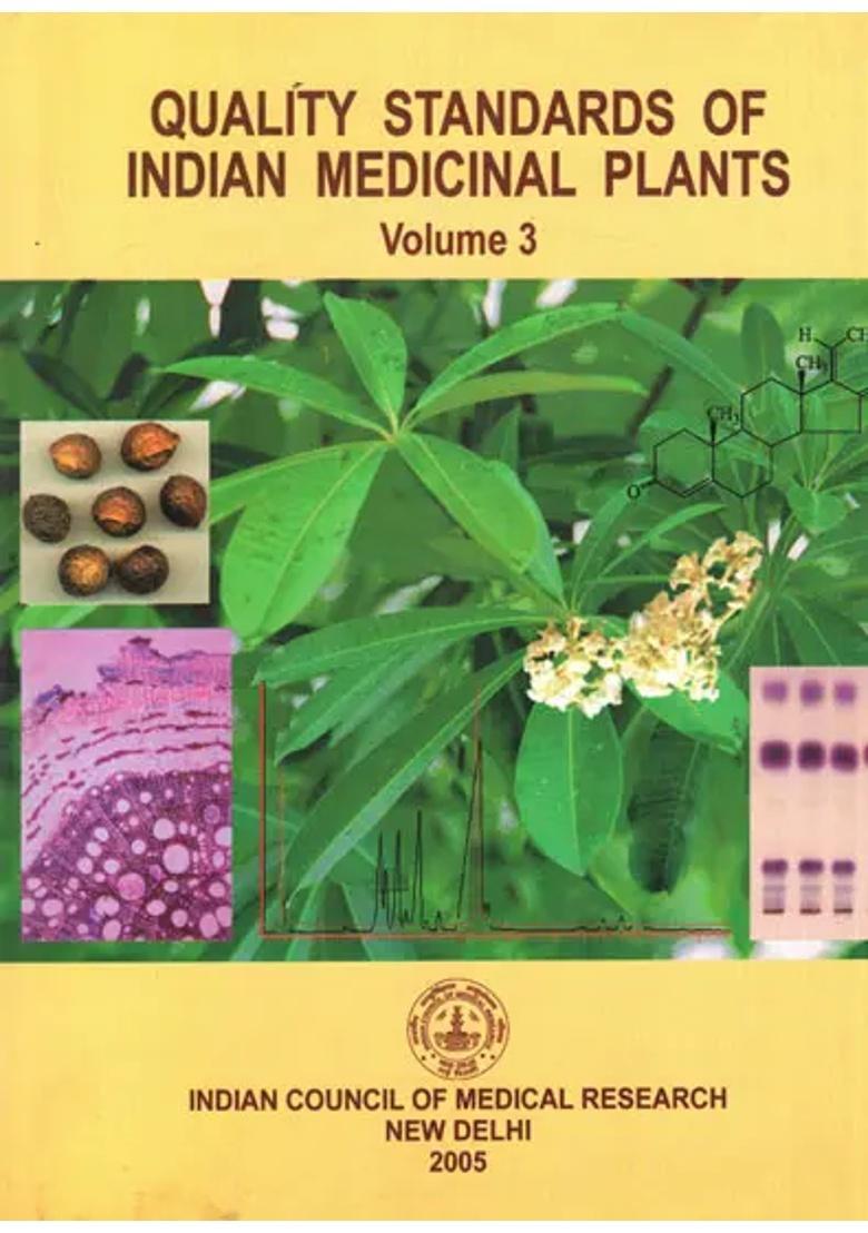 Quality Standards of Indian Medicinal Plants- Volume-3 - Indya