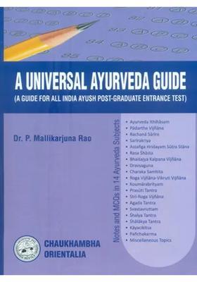 A Universal Ayurveda Guide- Guide for All India Ayush Post-Graduate Entrance Test