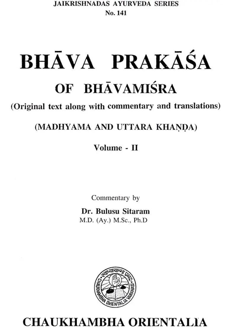 Bhavaprakasa of Bhavamisra (Vol II) - Indya