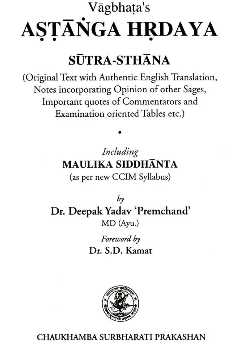 Astanga Hrdaya Sutra-Sthana (Original Text with Authentic English Translation) - Indya