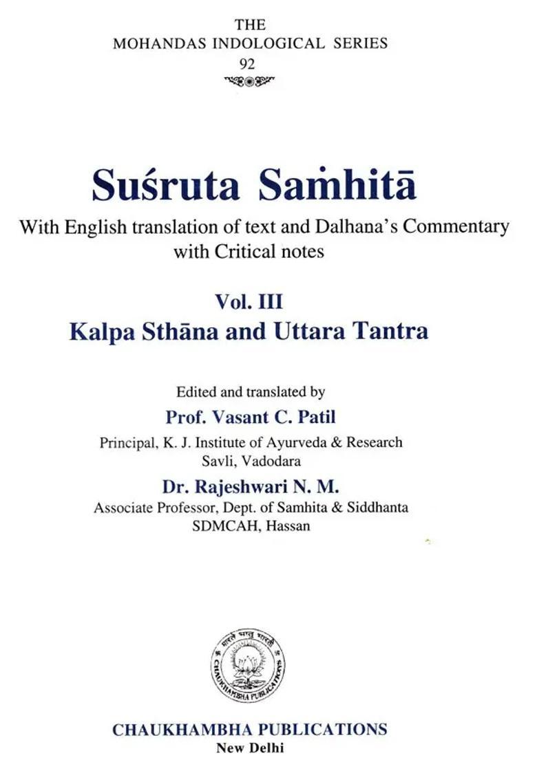Susruta Samhita of Maharsi Susruta- With English Translation Text and Dalhanas Commentary Critical Notes (Volume- III) - Indya