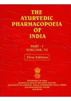 The Ayurvedic Pharmacopoeia of India (PDH-66 Part I Volume VI)