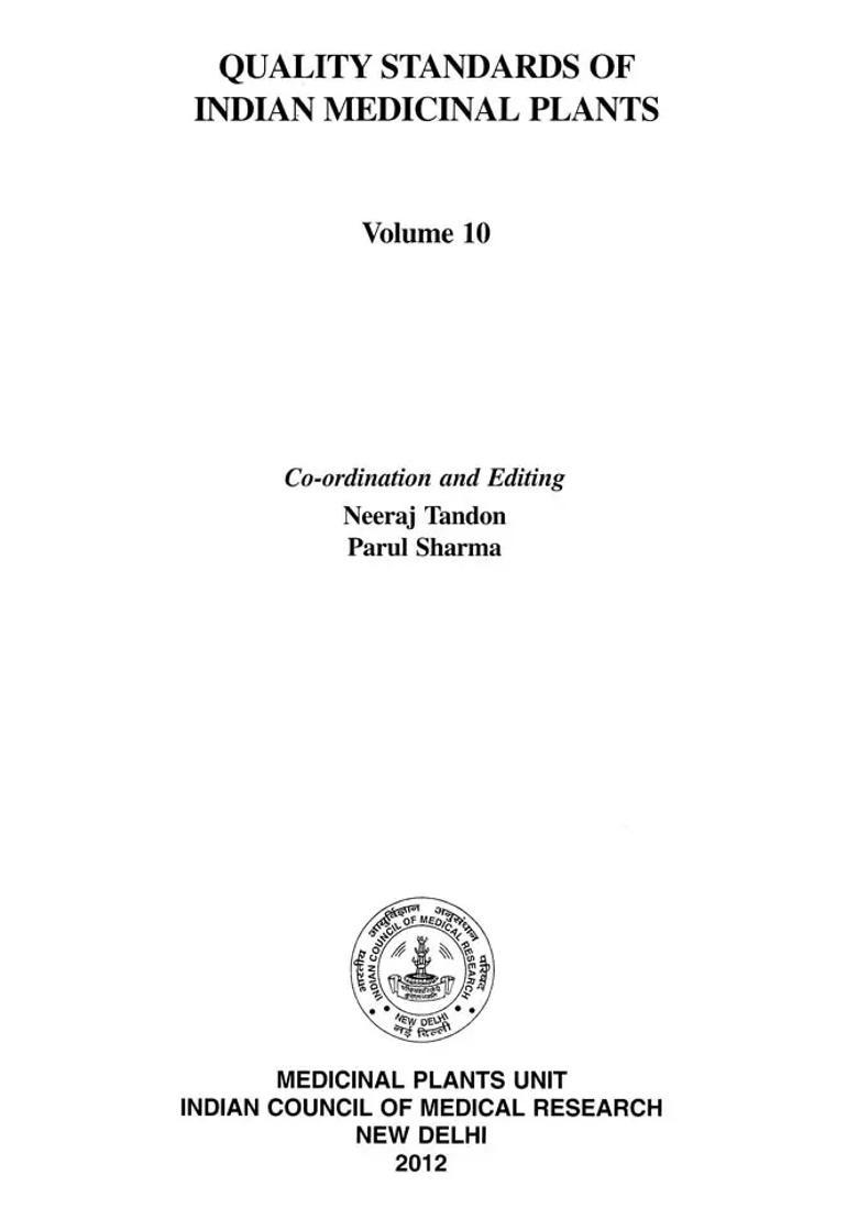 Quality Standards of Indian Medicinal Plants Volume- 10 - Indya