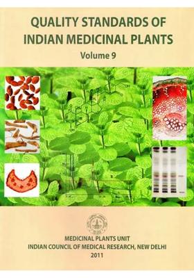 Quality Standards of Indian Medicinal Plants Volume- 9