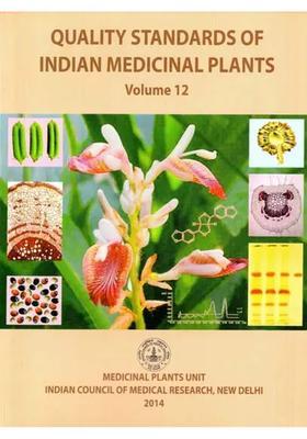 Quality Standards of Indian Medicinal Plants Volume- 12