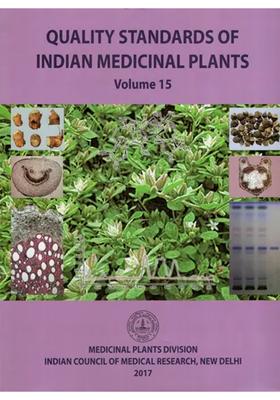 Quality Standards of Indian Medicinal Plants Volume- 15