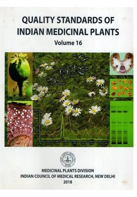 Quality Standards of Indian Medicinal Plants Volume- 16