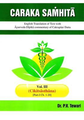 Caraka Samhita (Vol-III Part-I Ch 1-20)