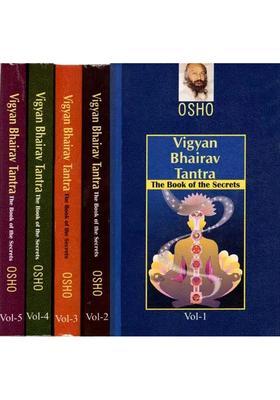 Vigyan Bhairav Tantra (The Book of the Secrets, Set 5 Volumes)