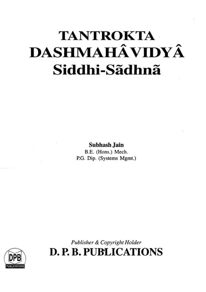 Tantrokta Dashmahavidya (Siddhi Sadhana of Ten Mahavidyas as per Tantras) A Big Book - Indya