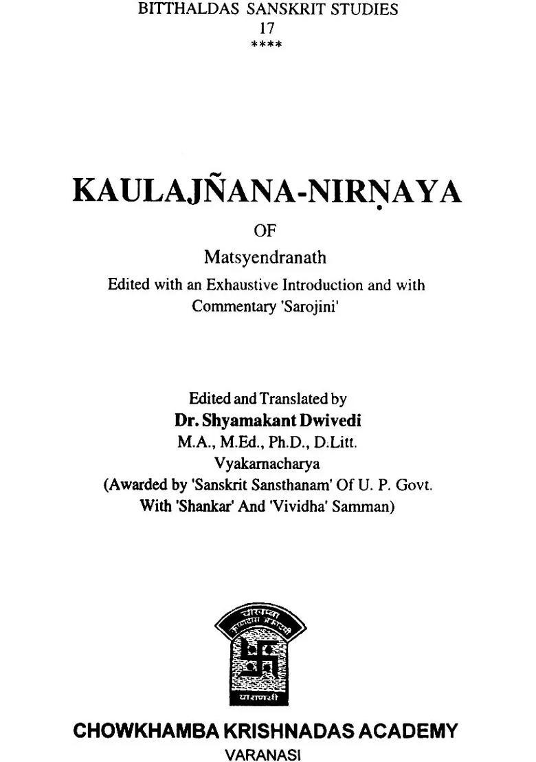 Kaula Jnana Nirnaya Of Matsyendranath Set Of Volumes - Indya