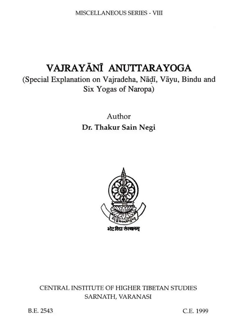 Vajrayani Anuttarayoga Special Explanation On Vajradeha Nadi Vayu Bindu And Six Yogas Of Naropa - Indya