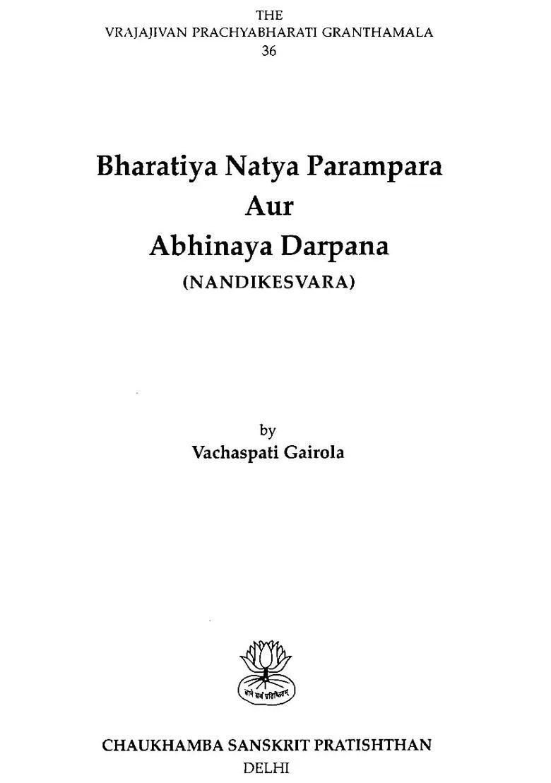 Indian Natya Tradition And The Abhinaya Darpan - Indya